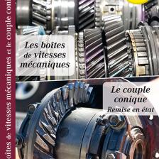 Les Boîtes de Vitesses Mécaniques et le Couple Conique (épuisé)