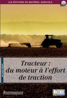 Tracteur : du moteur à l'effort de traction